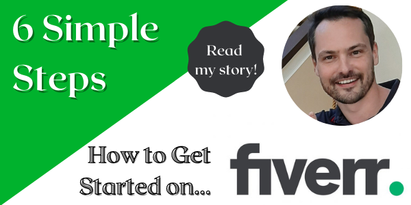 How to start on Fiverr in 6 simple steps. Read my story of how I got set up on Fiverr. It's surprisingly easy to start up on Fiverr and other freelancing platforms. 